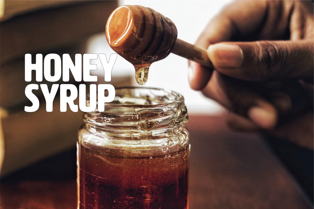 Honey Syrup Recipe